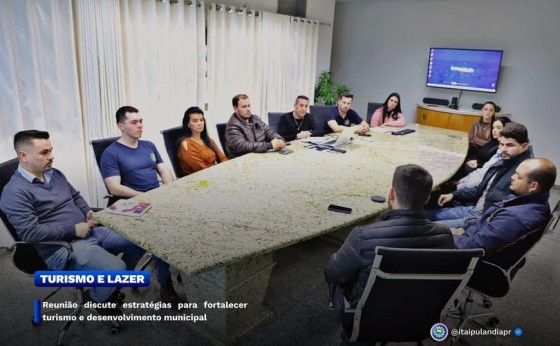 Reunião discute estratégias para fortalecer turismo e desenvolvimento municipal em Itaipulândia