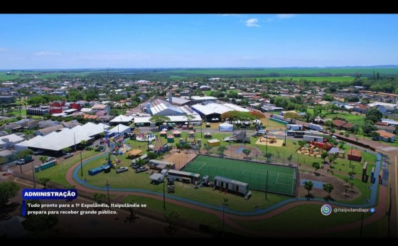Tudo pronto para a 1ª Expolândia, Itaipulândia se prepara para receber grande público