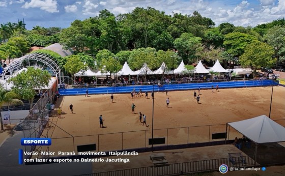 Verão Maior Paraná movimenta Itaipulândia com lazer e esporte no Balneário Jacutinga