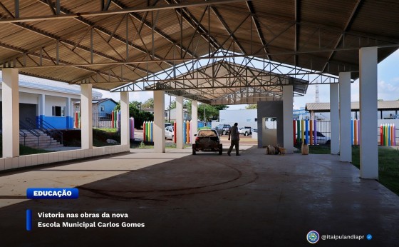 Vistoria nas obras da nova Escola Municipal Carlos Gomes em Itaipulândia